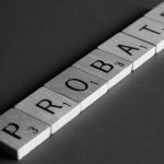 What Is Probate?